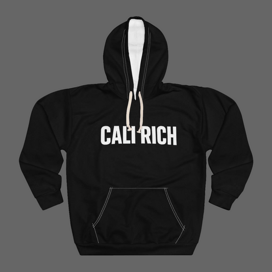 Hoodie — 'Cali Rich / I  My Haters' Pullover Hoodie