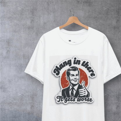 Motivational Graphic Tee for Garden Lovers, Unisex Short Sleeve Shirt, Fun Quote T-Shirt, Gardening Humor Shirt, Casual Everyday Wear