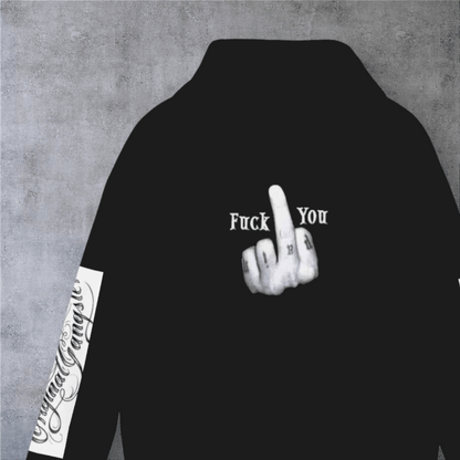 Street Raised ‘Fuck You’ Hoodie — Bold Urban Attitude Pullover