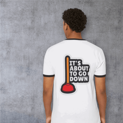 Ringer T‑Shirt — 'It's About To Go Down' Plunger Vintage Graphic Tee